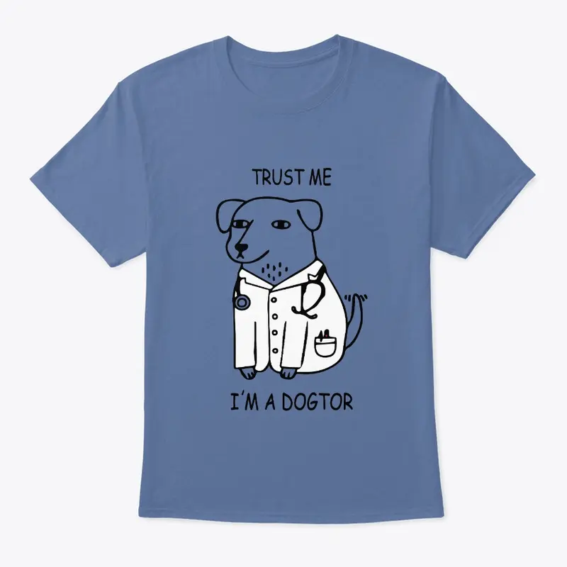 TRUST ME I'M A DOGTOR