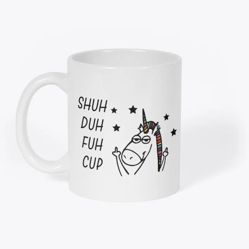 SHUH DUH FUH CUP