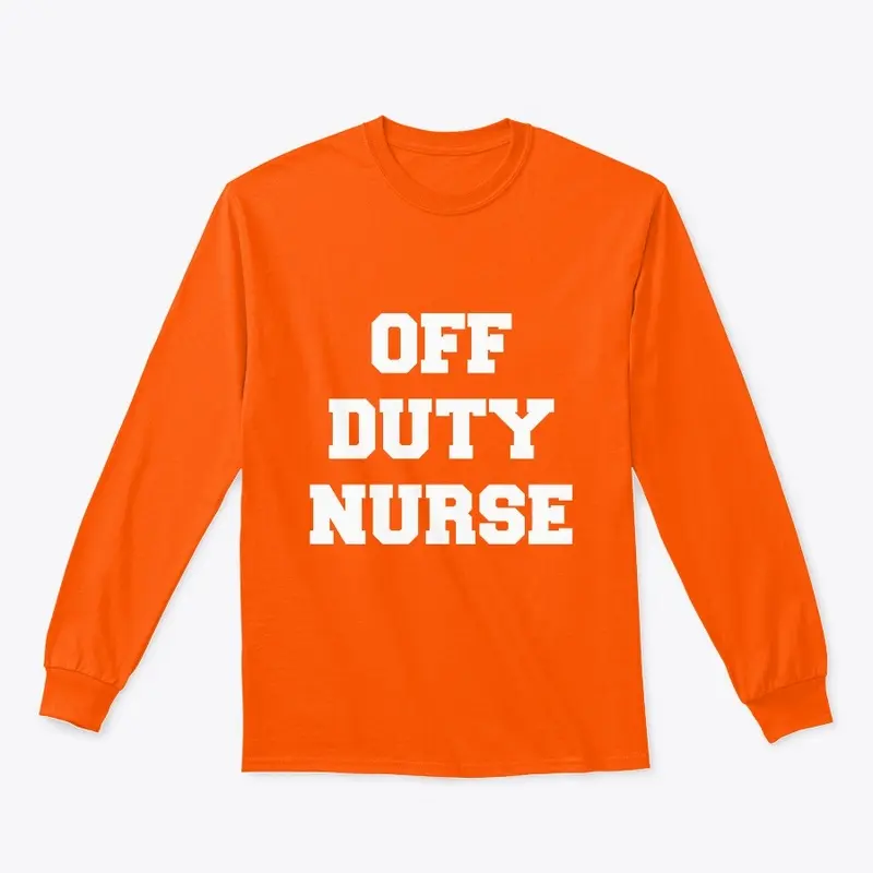 OFF DUTY NURSE